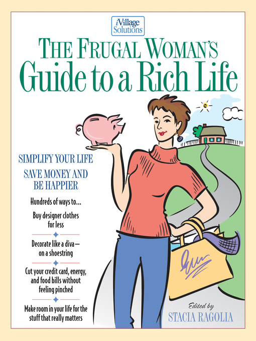 Title details for The Frugal Woman's Guide to a Rich Life by Thomas Nelson - Available